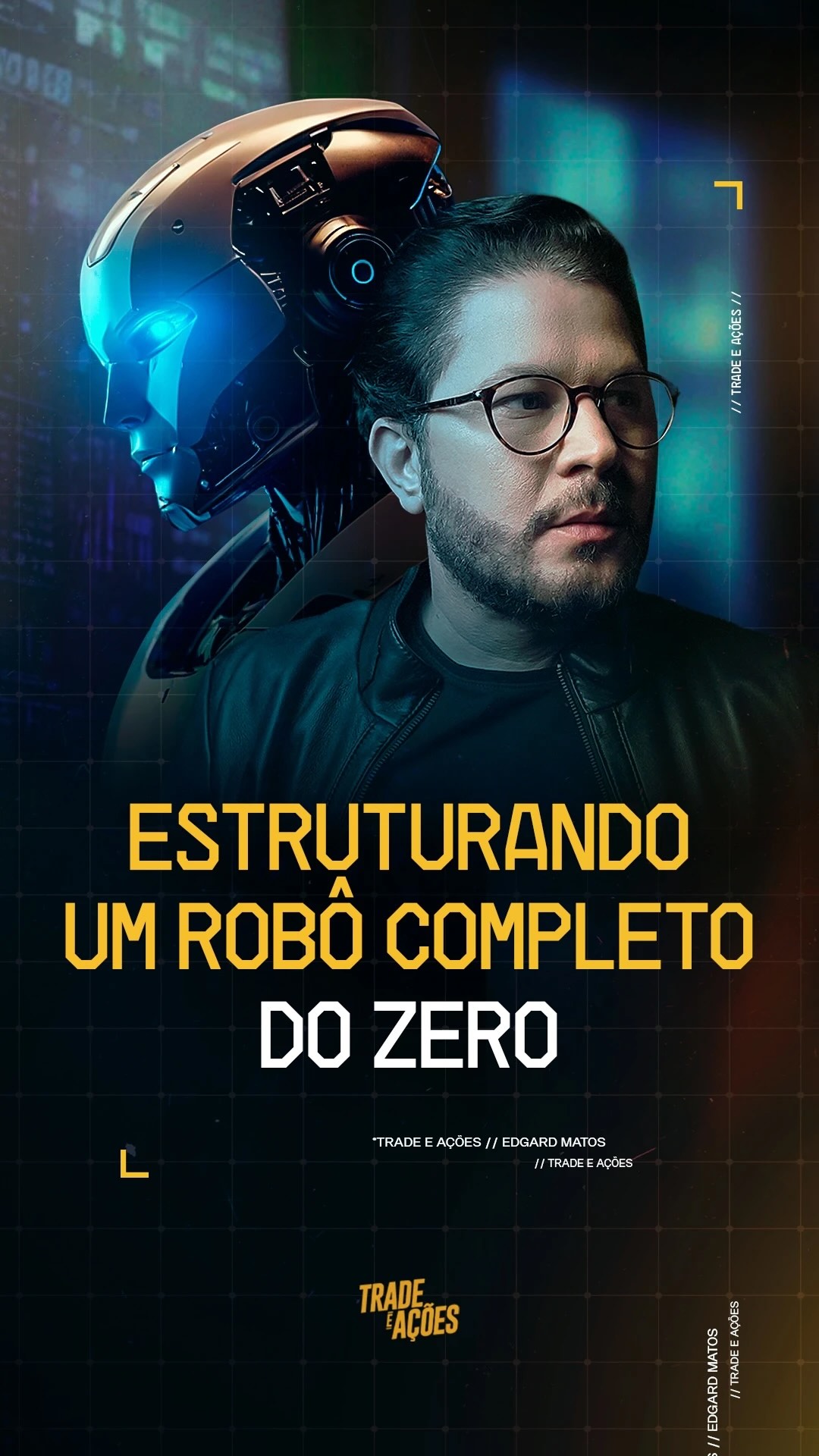 Módulo 5 — Robô Completo do Zero